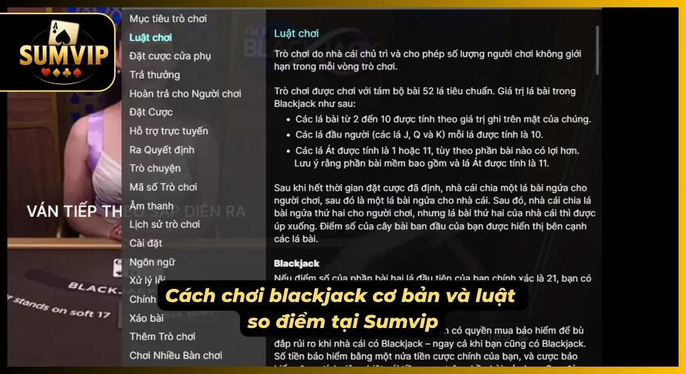 Các quy tắc tính điểm và cách chơi giúp người mới nhanh chóng làm chủ bàn cược